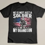 My Grandson Is A Soldier - Patriotic Proud Army Grandparent T-shirt