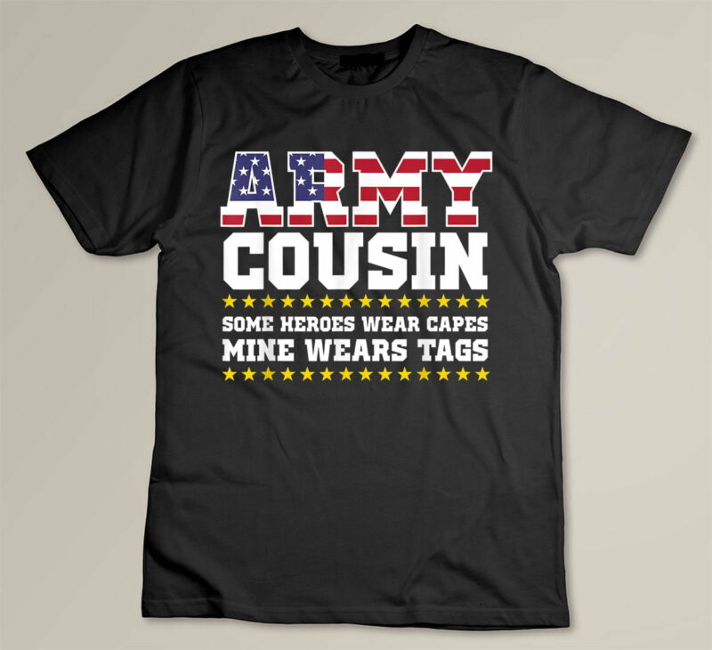 Black Proud Army Cousin Military Cousin My Hero