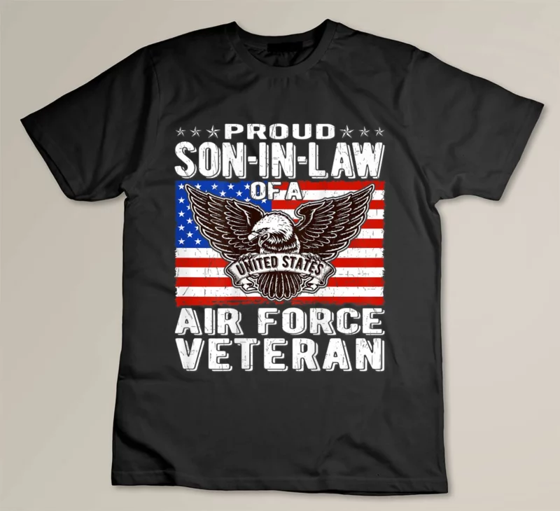 Black Proud Son In Law Of US Air Force Veteran Patriotic Military