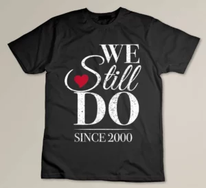 Romantic We Still Do Since 2000 - 20th Wedding Anniversary T-shirt