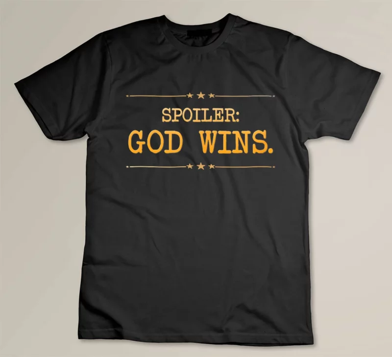 Black Spoiler God Wins Christian Women Men Kids God Will Win