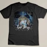 TRUE STORY Christian Christmas Jesus Manger Nativity Art T-shirt