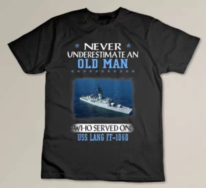 USS Lang FF-1060 Veterans Day Father Day Gift T-shirt