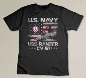 USS Ranger CV-61 Veteran Patriotic Veterans Day Gift T-shirt