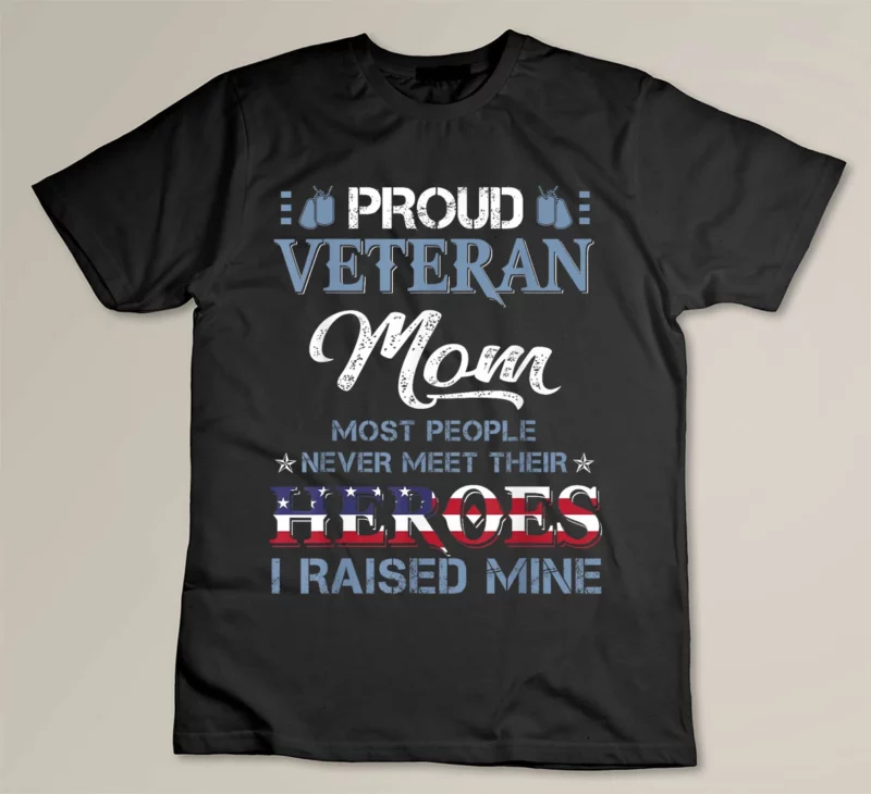 Black Veteran Mom I Raised My Hero America American Armed Forces