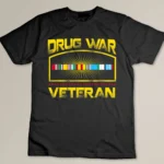 Veteran Drug War s Men Women ns USA Freedom T-shirt