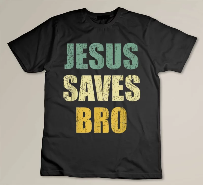 Black Vintage Jesus Saves Bro Pro Christian Religious