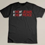 Vintage Know Jesus Know Peace Faith Religious Christian Gift T-shirt