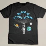 We Rise- Motivational Quote - Classic Fit, Short Sleeve, Adult T-shirt