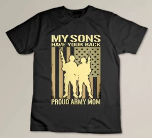 Womens My Two Sons Have Your Back - Proud Army Mom Military Mother T-shirt