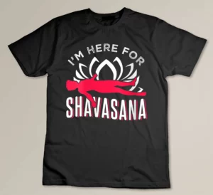 Womens Shavasana Yoga Design For True Yoga Lovers T-shirt