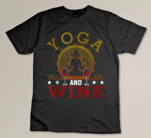 Yoga and Wine Shirt Funny Yoga Lovers T-shirt