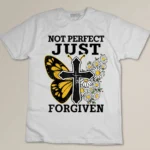Christian Clothing Not Perfect Just Forgiven Funny Jesus Tee T-shirt