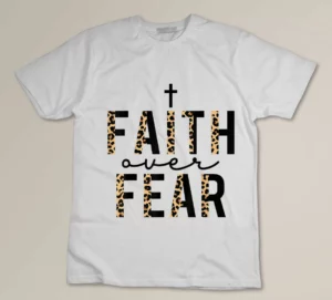 Faith Over Fear Leopard Letters Christian Faith Cross Gift T-shirt
