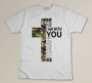 Isaiah 41-10 Do Not Fear Faith Christian Bible Verse Camo T-shirt