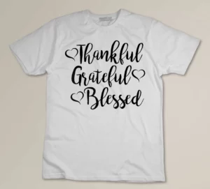 Thankful Grateful Blessed Thankful , Blessed Tee, Gra T-shirt