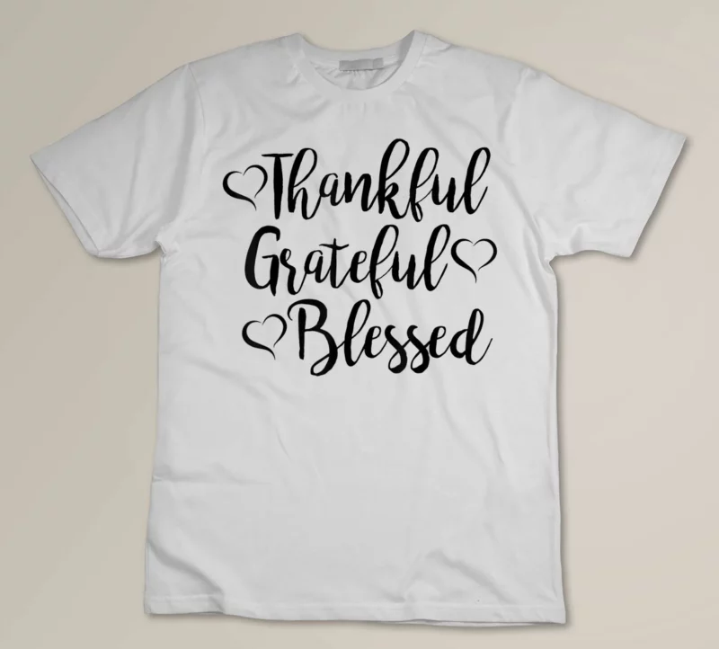 White Thankful Grateful Blessed Thankful Blessed Tee Gra