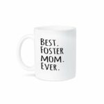 3dRose Best Foster Mom Ever Mug, Black, 11 oz
