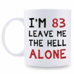 aiyaya 83rd Birthday Gifts for Women Men - I'm 83 Leave Me The Hell Alone Mug - 83 Year Old Birthday Gifts for Mom, Dad, Husband, Wife, Brother, Sisters, Grandma, Grandpa,...