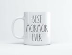 Best Mormor Ever Coffee Mug - 11oz White Modern Ceramic Letter Print Novelty Coffee Mug - Father's Day/Mother's Day - Home - Microwave Safe - Reusable
