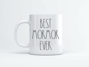 Best Mormor Ever Coffee Mug - 11oz White Modern Ceramic Letter Print Novelty Coffee Mug - Father's Day/Mother's Day - Home - Microwave Safe - Reusable