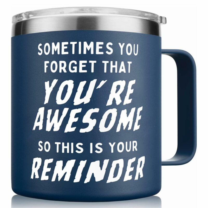 Birthday Gifts for Men - Sometimes You Forget Your Awesome Gifts for Men Over 50 14oz Navy Funny Coffee Mugs Inspirational Unique Thank You Gift Ideas Present for Him