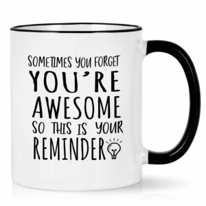 Cabtnca Thank You Gifts, Sometimes You Forget You're Awesome Mug, Inspirational Gifts for Women, Birthday Christmas Gifts for Women Men, Funny Coffee Mug for Women Men Coworker...