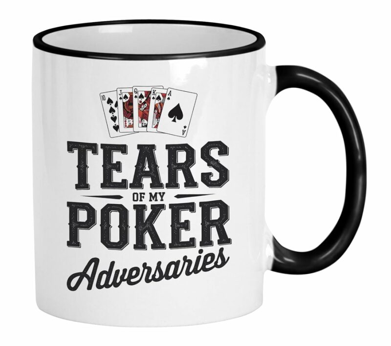 Casitika Poker Gifts For Men & Women. 11 Oz Funny Card Player Mug. Unique Gifts For Poker Players. Tears Of My Poker Adversaries. Casino Stuff For Dad.