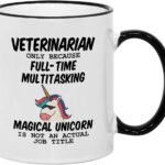 Casitika Veterinarian Gifts for Women. 11 oz Veterinary Gifts Mug. Gift Idea for Vet School Students or Teachers. Veterinarians Because Unicorn Is Not An Actual Job Title.