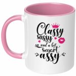 Classy Sassy a Bit Smart Assy Ceramic Coffee Mug Cute Birthday Present for Woman White Elephant Gift Exchange for Friend Coworker Boss Lady Wife Girlfriend Graduation Gift Tea...