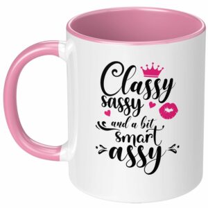 Classy Sassy a Bit Smart Assy Ceramic Coffee Mug Cute Birthday Present for Woman White Elephant Gift Exchange for Friend Coworker Boss Lady Wife Girlfriend Graduation Gift Tea...