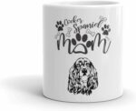 Cocker Spaniel Dog Mom Coffee Mug - Ceramic Coffee Cup - A Birthday Mothers Day Or Christmas Gift For Women Cocker Spaniel Dog Lovers