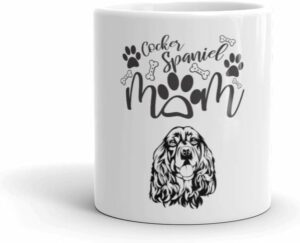 Cocker Spaniel Dog Mom Coffee Mug - Ceramic Coffee Cup - A Birthday Mothers Day Or Christmas Gift For Women Cocker Spaniel Dog Lovers