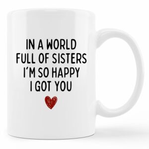 Creamic Sister Coffee Mugs - 11oz Sister Mug Gifts for Christmas, Birthday, I Got You