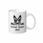 Cute German Shepherd Dad Coffee Mug 11 Oz, Cute Father's Day Gift for Men Dad, Perfect Anniversary Christmas Birthday Gift for Dog Lovers, Daddy, Grandpa, Uncle, Stepdad, Friend