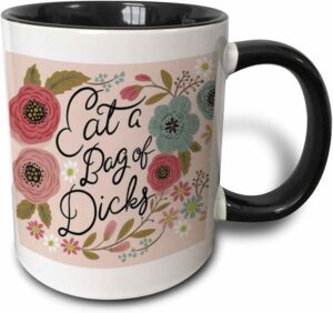 Ditooms Ceramic Coffee Mug, Eat a Bag of Dicks,11oz- Two Tone Black Mug, Made in USA