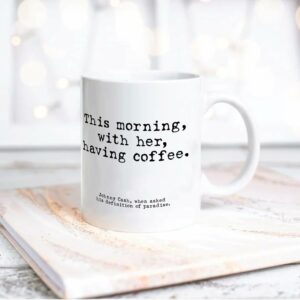 FoDuoDuo Ceramics Mug This Morning With Her Having Coffee (2) Funny Birthday Gifts for Boyfriend, Girlfriend, Parents, Office, Christmas Present 15oz