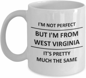 Funny Mug for WEST VIRGINIA Lover Best State USA West Virginians Proud Lovey Coffee Cup