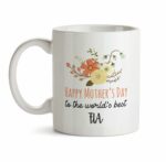 Happy Mother's Day Coffee Gift Mug For Fia C1 Cute Floral Women Tea Ceramic Cup With Flowers Kitchen Decor Novelty Meme Presents Under 20