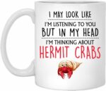 Hermit Crab Gift, Hermit Crab Mug, Funny Hermit Crab Gifts, Hermit Crab Lover, Cute Hermit Crab Gifts For Women, Her, Friend, Girls, Him 11oz, White