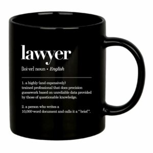 Lawyer Definition Mug Lawyer Gifts Law Student Attorney Graduation Gifts for New Lawyers Novelty Drinkware Ceramic Mug 11 oz Black