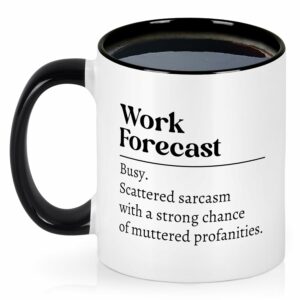 Maustic Funny Gifts for Coworkers, Christmas Birthday Gifts for Boss Employer, Work Forecast Coffee Mug, Sarcastic Gag Gifts, Funny Coffee Mug, Coworker Gifts, 11Oz