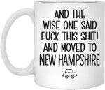 Moving To New Hampshire Gift Mug - Relocating To New Hampshire Gift - New Hampshire Mug - Coworker Relocation Present - Moving Away Gift - Funny Gift For Friend Moving Out Of...