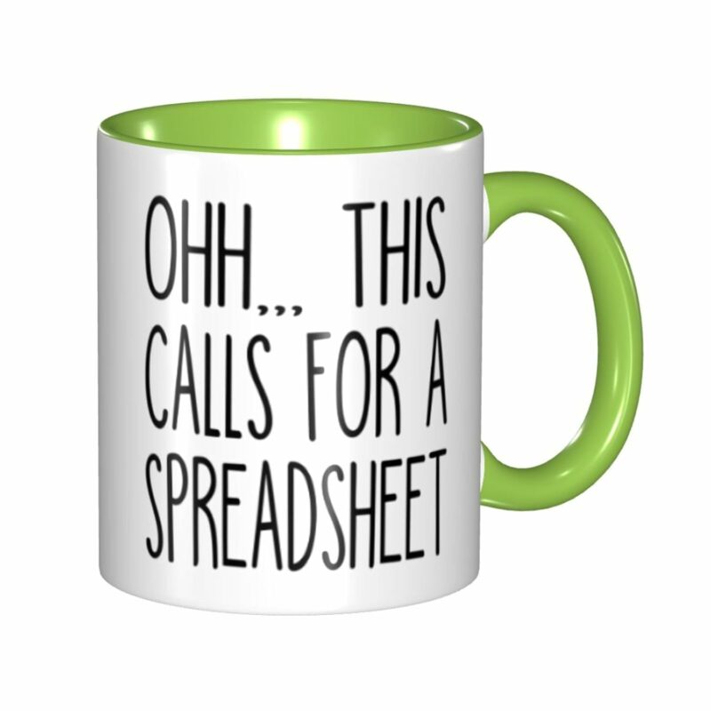 Ohh This Calls For A Spreadsheet-Cpa Gift-Tax Prep Mug-Accountant-Engineer-Nerd Internal And Handle Green 11Oz Mug