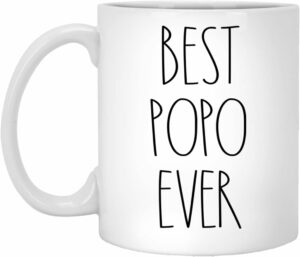 Popo Mug - Best Popo Ever Coffee Mug - Gifts for Christmas - Birthday Gifts - Gift Cup For Popo - Family Coffee Mug For Birthday Present For The Best Popo Coffee Cup 11oz