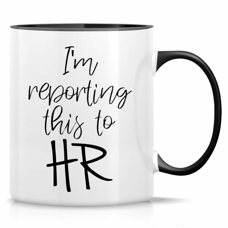 Retreez Funny Mug - I'm Reporting This to HR 11 Oz Ceramic Coffee Mugs - Funny, Sarcasm, Sarcastic, Motivational, Inspirational birthday gifts - White Mug with Black Handle and...