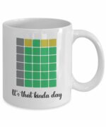 Triple Bear Coffee Mug Gift for Wordle Lovers and Coworkers - It's that kinda day - 11 Fl Oz Coffee Cup. Funny Birthday Gag Gift. Poster Design. Different 1st letter, Same last...