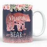YouNique Designs Mama Bear Mug, 11 Ounces, Mom Mug, Mama Bear Cup, Mama Bear Coffee Mug, Unique Mothers Day Coffee Mug From Daughter And Son, Best Mom Ever (White)