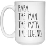 Baba The Man The Myth The Legend Coffee Mug - Baba Mug Gifts Christmas - Birthday Gift - Happy Birthday Baba - Best Baba Coffee Mug - Father's Day Mug For Baba 11oz