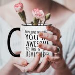 Cabtnca Thank You Gifts, Sometimes You Forget You're Awesome Mug, Inspirational Gifts for Women, Birthday Christmas Gifts for Women Men, Funny Coffee Mug for Women Men Coworker...
